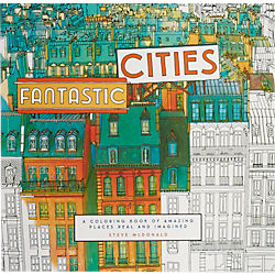 fantastic cities coloring book