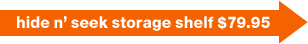 hide n seek storage shelf