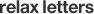 relax letters